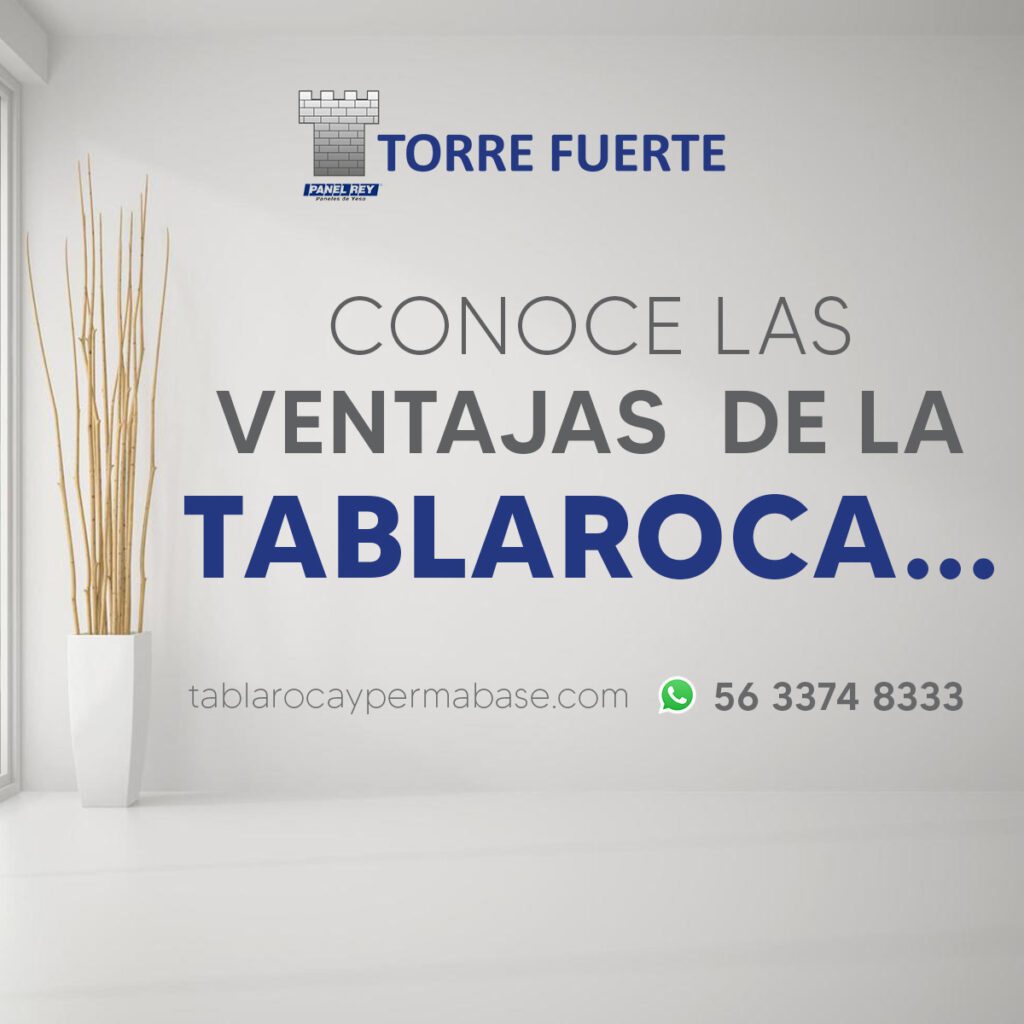 CONOCE LAS VENTAJAS DE LA TABLAROCA JPG