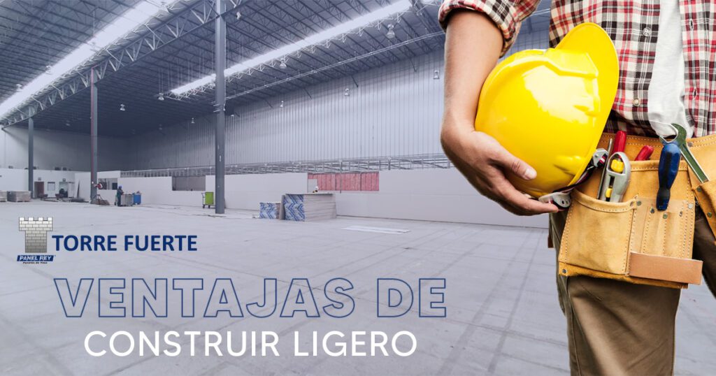 VENTAJAS DE CONSTRUIR LIGERO 1 DE 2 JPG